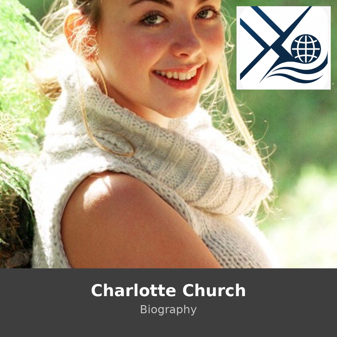 Charlotte Church Biography: Personal Life, Career, and Public Journey