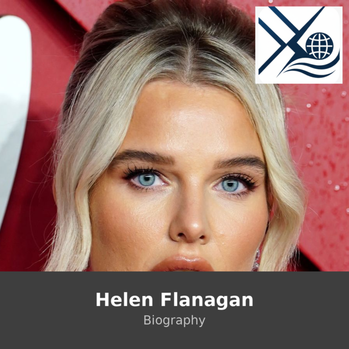 Helen Flanagan Biography